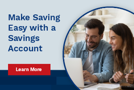 Make Saving Easy with a Savings Account